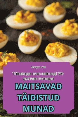 Margus Luik - Maitsavad Täidistud Munad, Häftad. Tillgänglighet: Tillfälligt slut