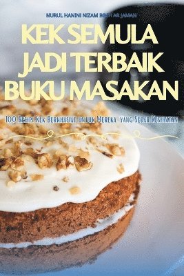 Kek Semula Jadi Terbaik Buku Masakan