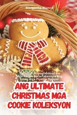 Margarita Blanco - Ang Ultimate Christmas MGA Cookie Koleksyon, Häftad. Tillgänglighet: Tillfälligt slut