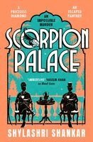 Shylashri Shankar - Scorpion Palace, Häftad