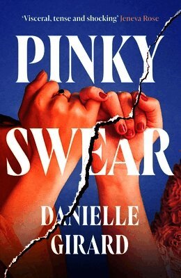 Danielle Girard - Pinky Swear, Häftad