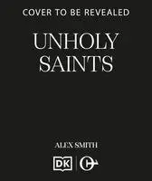 Alex Smith - Unholy Saints, Häftad. Tillgänglighet: Kommande