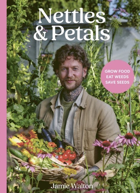 Jamie Walton - Nettles & Petals, E-bok