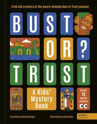 Small Wardour - Bust or Trust: A Kids' Mystery Book, Inbunden