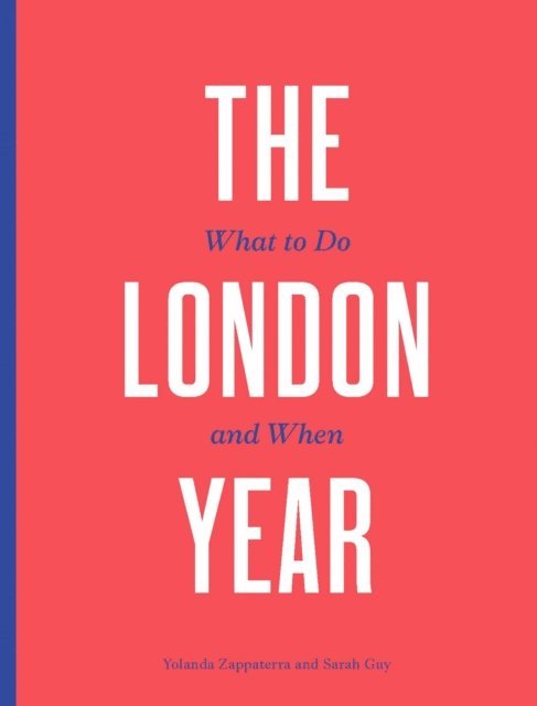 Yolanda Zappaterra, Sarah Guy - London Year, E-bok