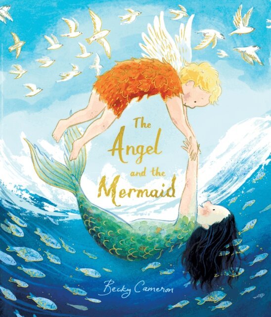 Becky Cameron - Angel and the Mermaid, E-bok