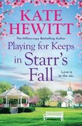 Playing for Keeps in Starr's Fall