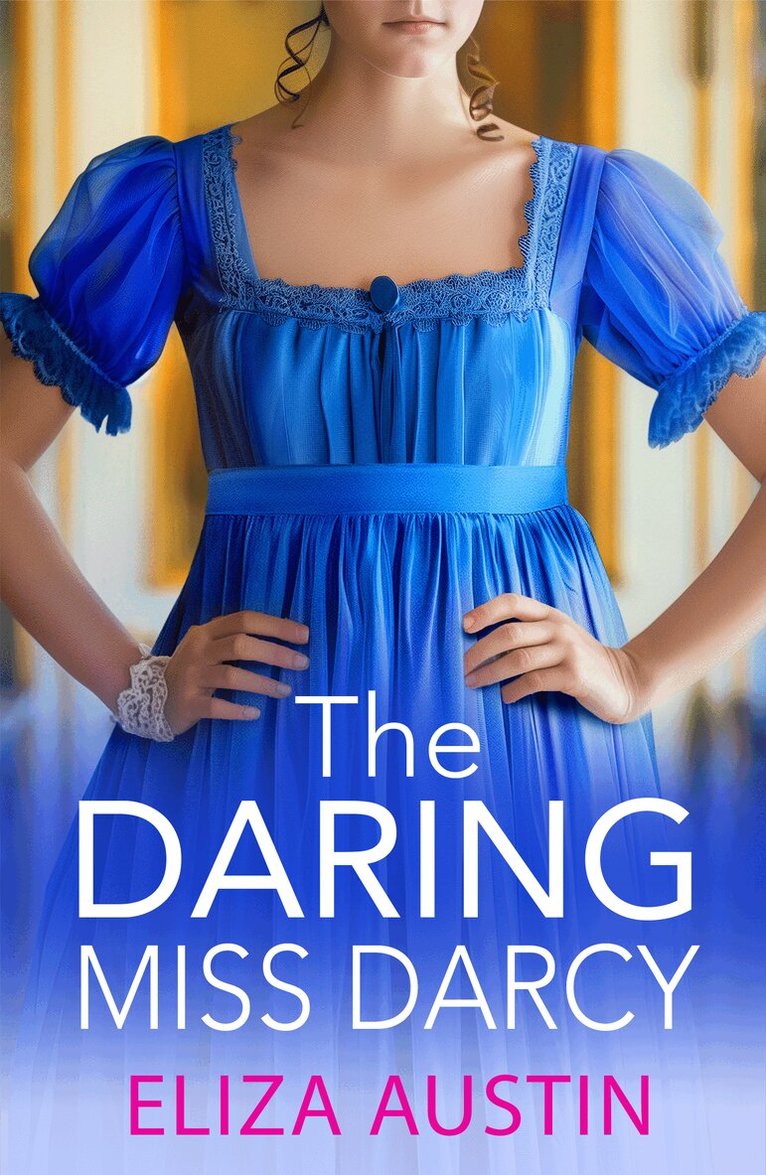 Eliza Austin - Daring Miss Darcy, Häftad