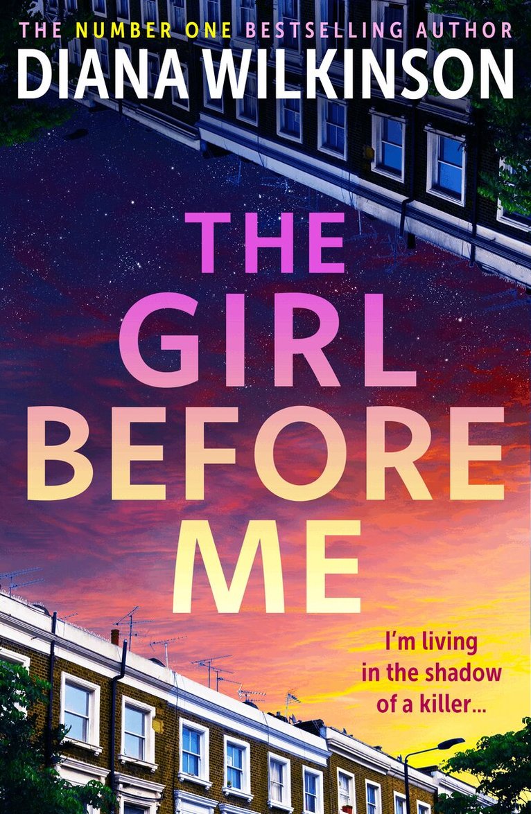 Diana Wilkinson - Girl Before Me, Inbunden