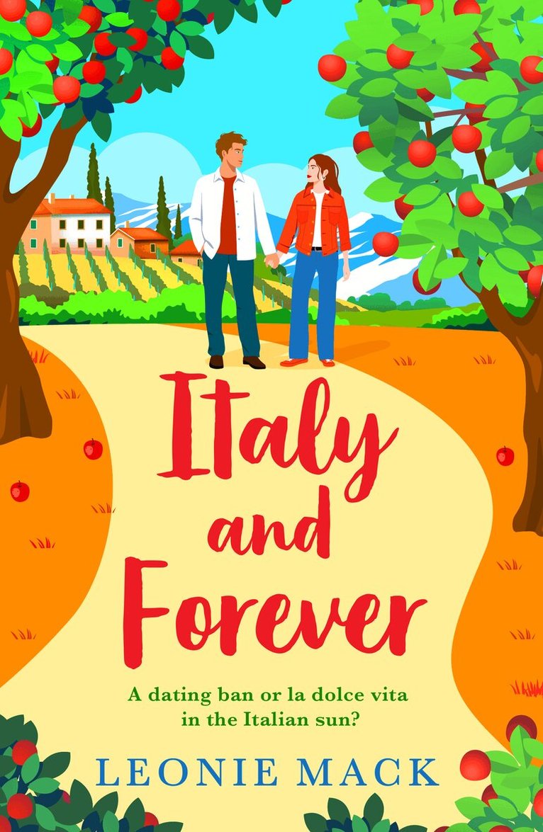 Leonie Mack - Italy and Forever, Inbunden