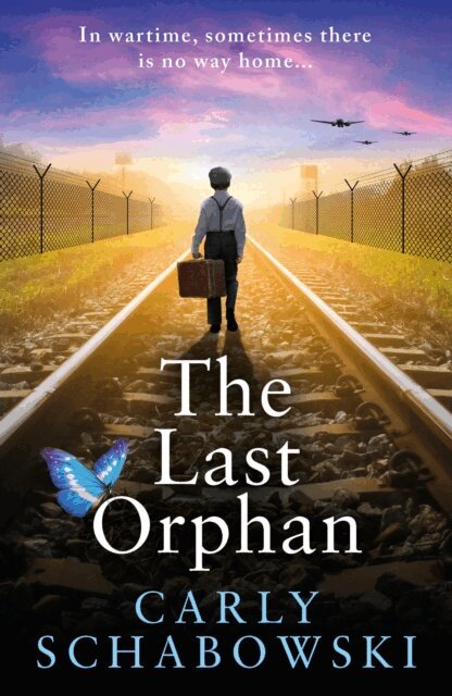 Carly Schabowski - Last Orphan, E-bok