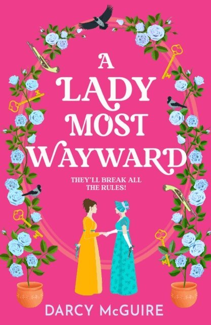 Darcy McGuire - Lady Most Wayward, E-bok