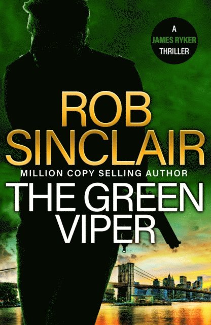 Rob Sinclair - Green Viper, E-bok