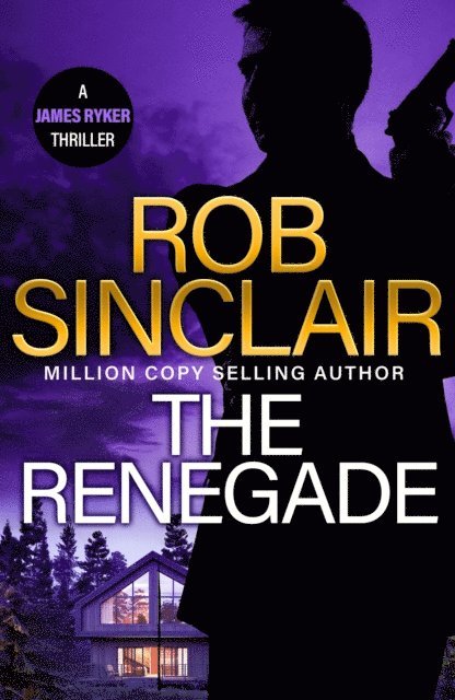 Rob Sinclair - Renegade, E-bok