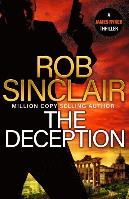 Rob Sinclair - Deception, E-bok