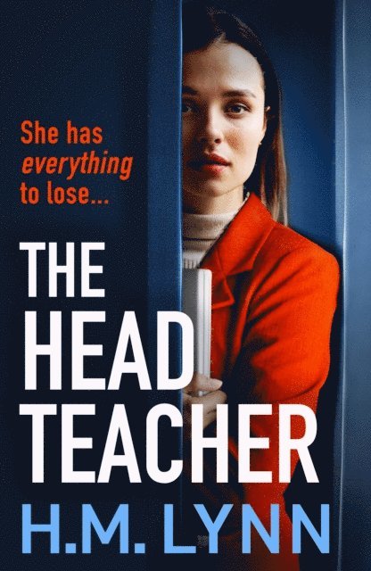 H. M. Lynn - Head Teacher, E-bok