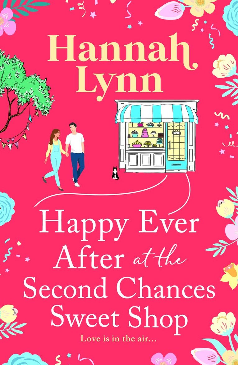 Hannah Lynn - Happy Ever After at the Second Chances Sweet Shop, E-bok