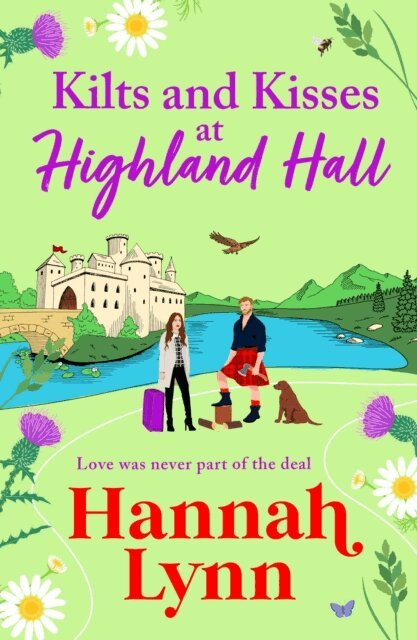 Hannah Lynn - Kilts and Kisses at Highland Hall, E-bok