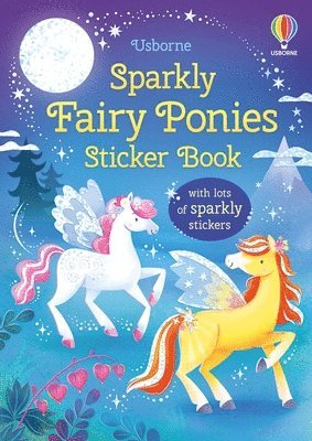 Holly Bathie - Sparkly Fairy Ponies Sticker Book, Häftad