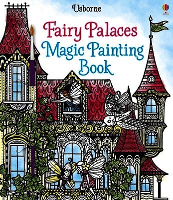Lesley Sims - Fairy Palaces Magic Painting Book, Häftad