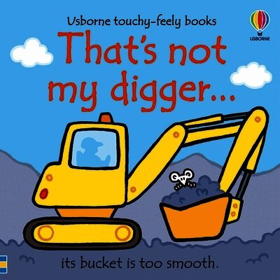 Fiona Watt - That's Not My Digger..., Kartonnage
