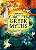Complete Greek Myths: An Illustrated Book of Greek Myths