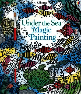 Fiona Watt - Under the Sea Magic Painting, Häftad