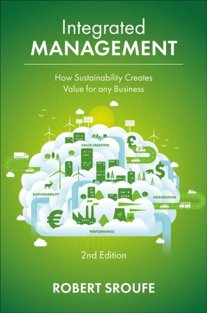Robert Sroufe - Integrated Management, E-bok