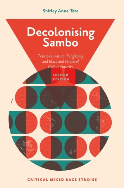 Shirley Anne Tate - Decolonising Sambo, E-bok