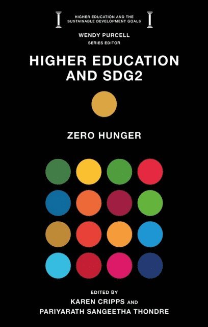 Pariyarath Sangeetha Thondre, Karen Cripps - Higher Education and SDG2, E-bok