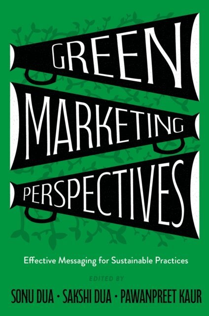 Pawanpreet Kaur, Sakshi Dua, Sonu Dua - Green Marketing Perspectives, E-bok. Tillgänglighet: Lägg i varukorg