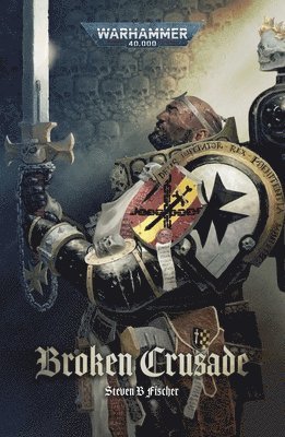 Broken Crusade