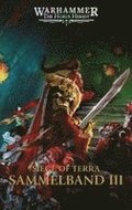 The Horus Heresy - Siege of Terra - Sammelband 03