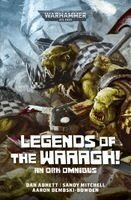 Dan Abnett - Legends of the Waaagh!, Häftad