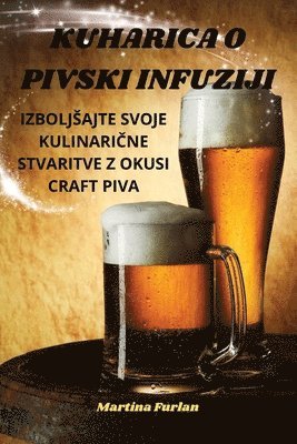 Kuharica O Pivski Infuziji