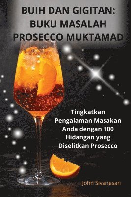 Buih Dan Gigitan
