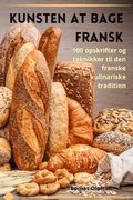 Kunsten at bage fransk