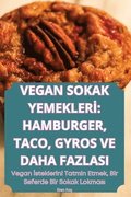 Vegan Sokak Yemekler&#304;