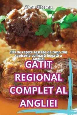 Alma Olteanu - GĂtit Regional Complet Al Angliei, Häftad. Tillgänglighet: Tillfälligt slut