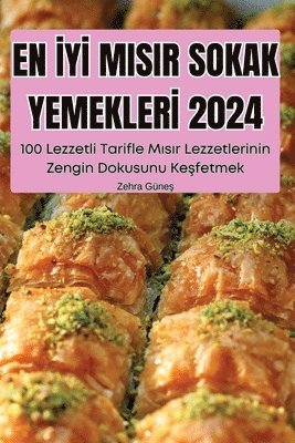 Zehra Güneş - En İyİ Misir Sokak Yemeklerİ 2024, Häftad. Tillgänglighet: Tillfälligt slut