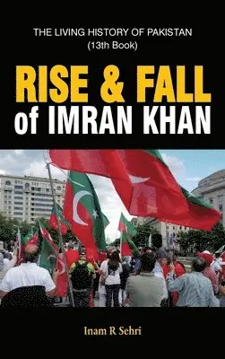 Inam R Sehri - RISE & FALL OF IMRAN KHAN, Inbunden. Tillgänglighet: Lägg i varukorg