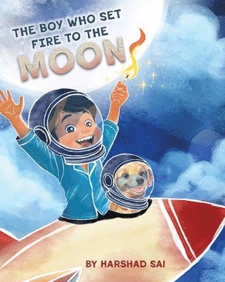 Boy Who Set Fire to the Moon