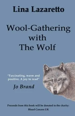 Lina Lazaretto - Wool-Gathering with The Wolf, Häftad. Tillgänglighet: Lägg i varukorg