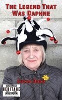 Susan Dodd - Legend That Was Daphne, Häftad