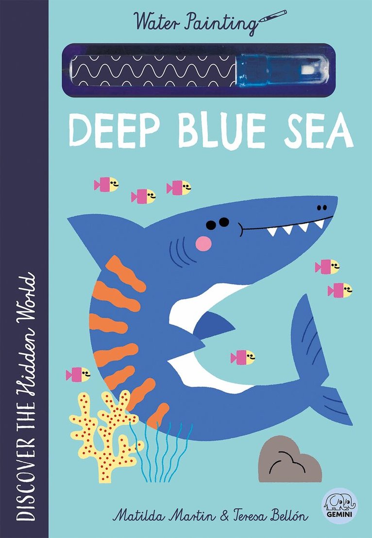 Matilda Martin - Hidden World - Water Painting Deep Blue Sea, Häftad