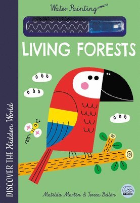 Matilda Martin - Hidden World - Water Painting Living Forests: Reusable Paint-With-Water Activity Book for Kids, Häftad