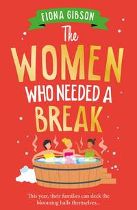 Women Who Needed a Break