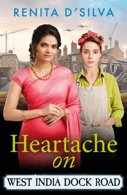 Renita D'Silva - Heartache on West India Dock Road, E-bok