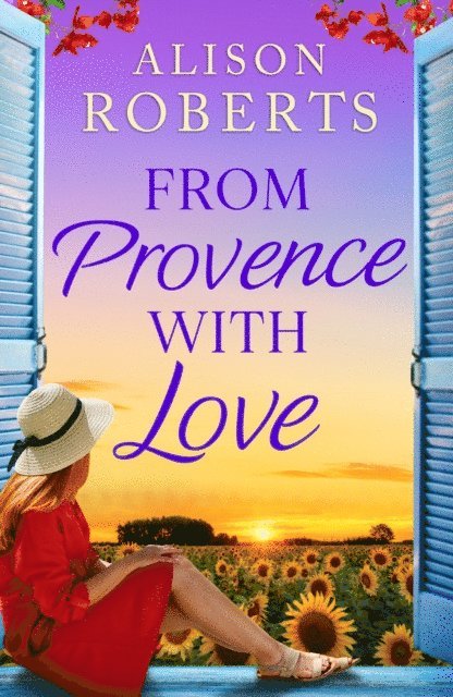 Alison Roberts - From Provence, With Love, E-bok