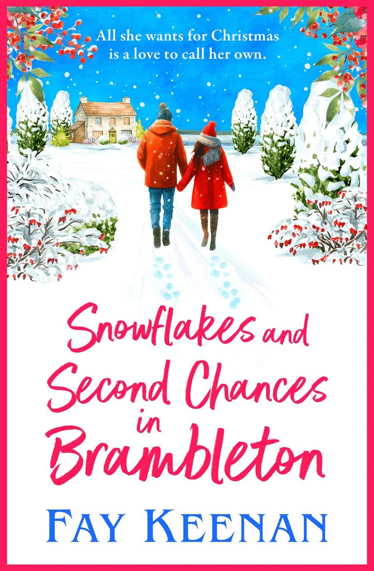 Fay Keenan - Snowflakes and Second Chances in Brambleton, Häftad